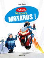 Nous, les purs motards